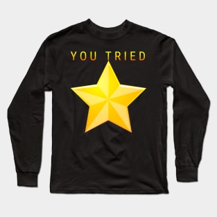 Gold Star for Efforts Long Sleeve T-Shirt